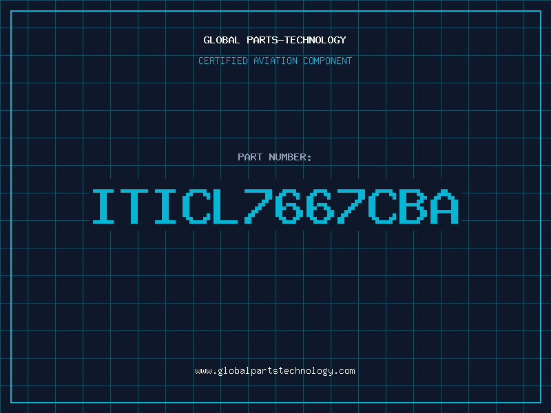 Aviation Part ITICL7667CBA