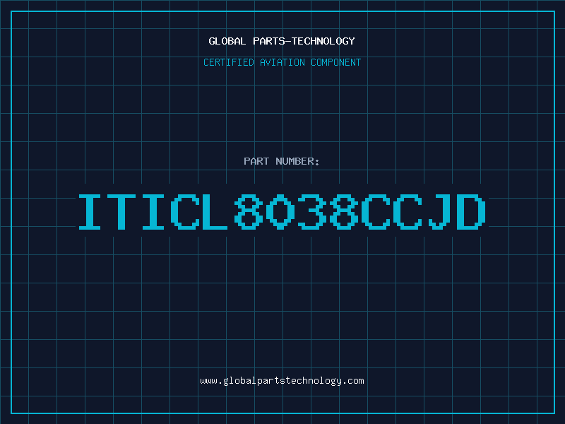 Aviation Part ITICL8038CCJD