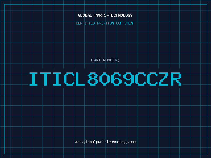Aviation Part ITICL8069CCZR