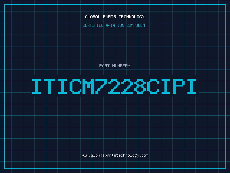 Aviation Part ITICM7228CIPI