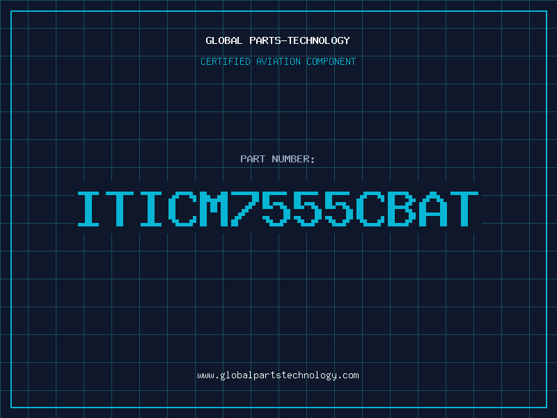 Aviation Part ITICM7555CBAT