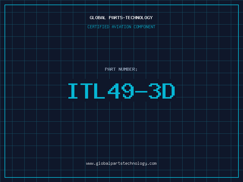 Aviation Part ITL49-3D