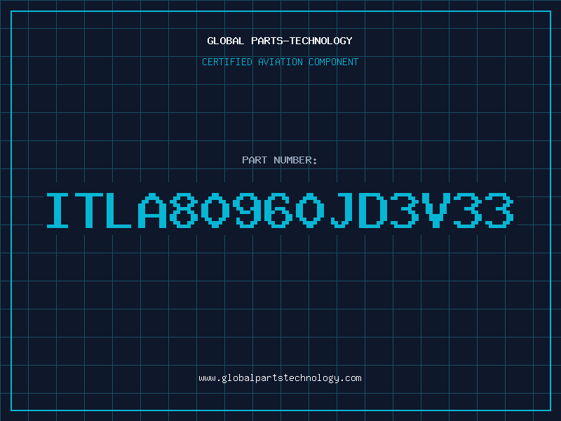 Aviation Part ITLA80960JD3V33