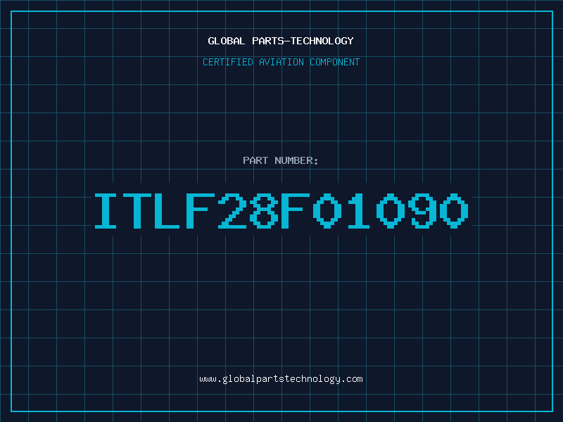 Aviation Part ITLF28F01090