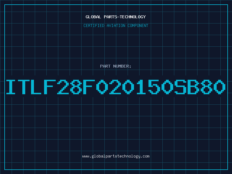 Aviation Part ITLF28F020150SB80