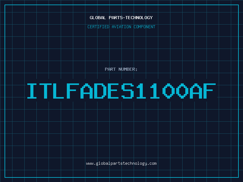 Aviation Part ITLFADES1100AF