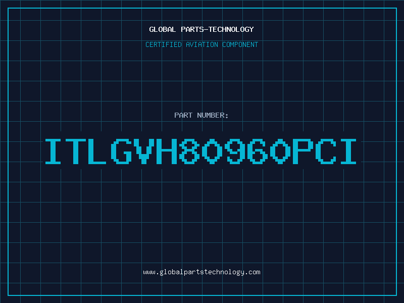 Aviation Part ITLGVH80960PCI