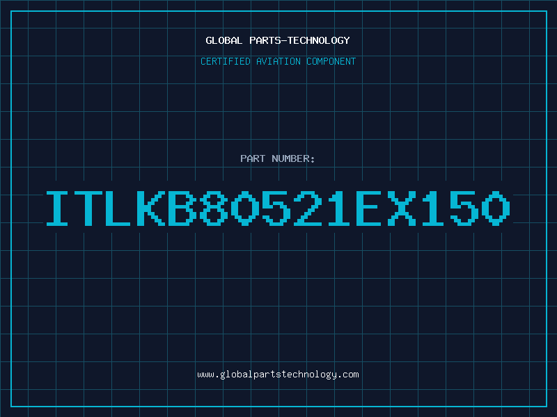 Aviation Part ITLKB80521EX150