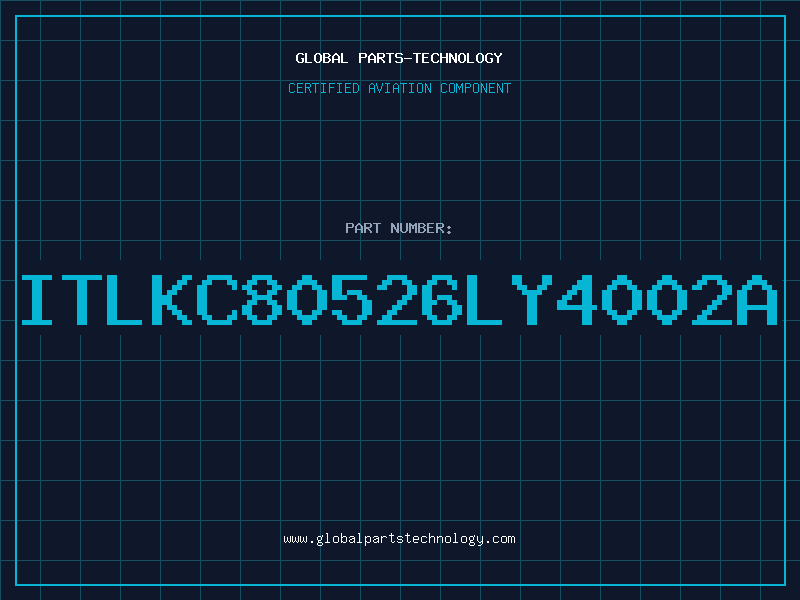Aviation Part ITLKC80526LY4002A