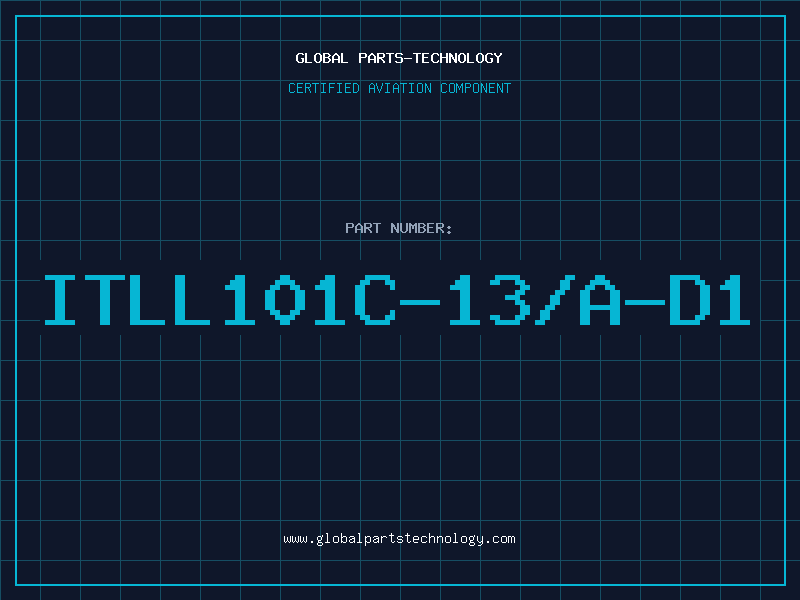 Aviation Part ITLL101C-13/A-D1