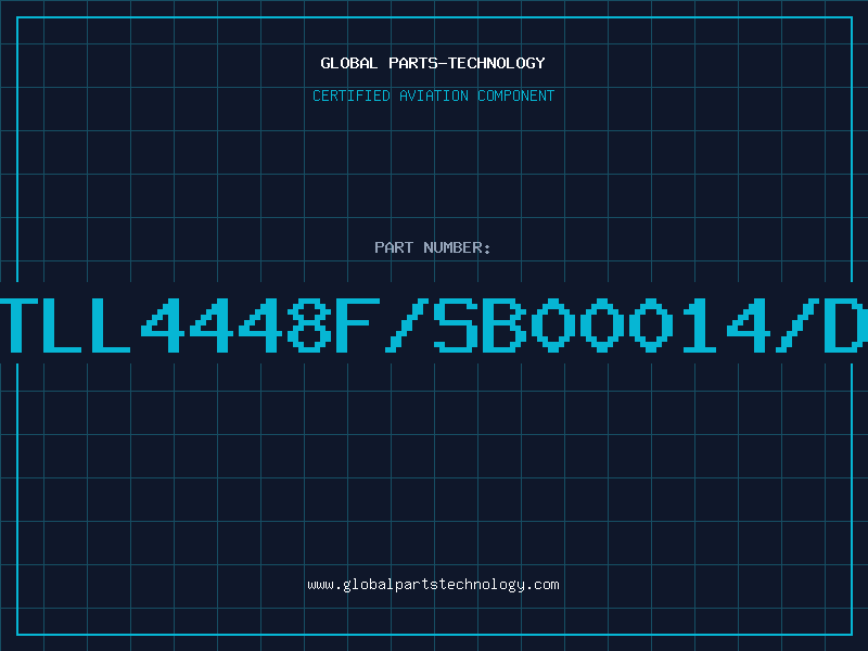 Aviation Part ITLL4448F/SB00014/D2