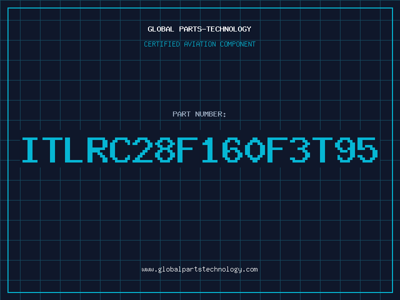 Aviation Part ITLRC28F160F3T95