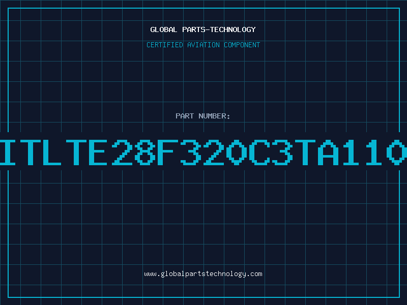 Aviation Part ITLTE28F320C3TA110