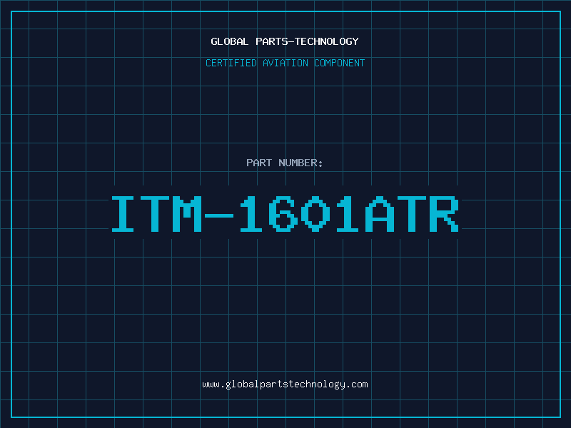 Aviation Part ITM-1601ATR