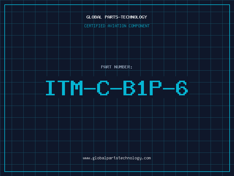 Aviation Part ITM-C-B1P-6