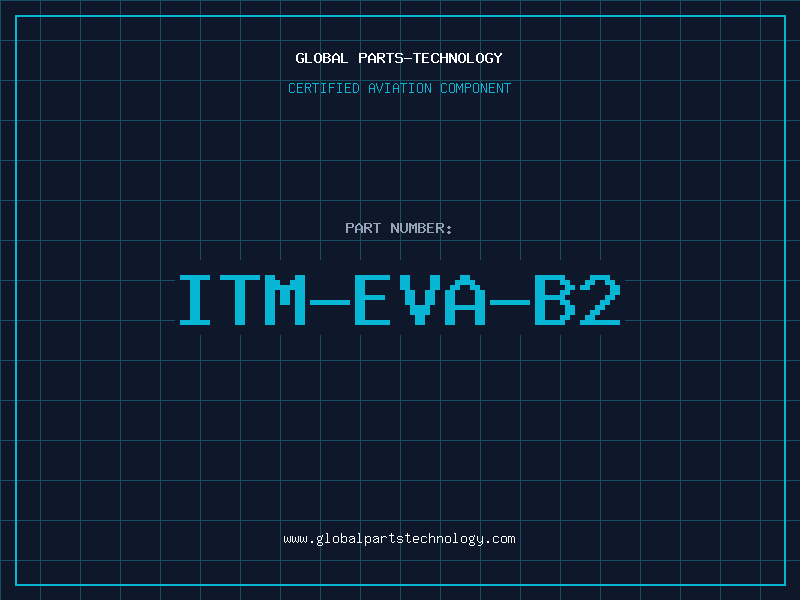 Aviation Part ITM-EVA-B2