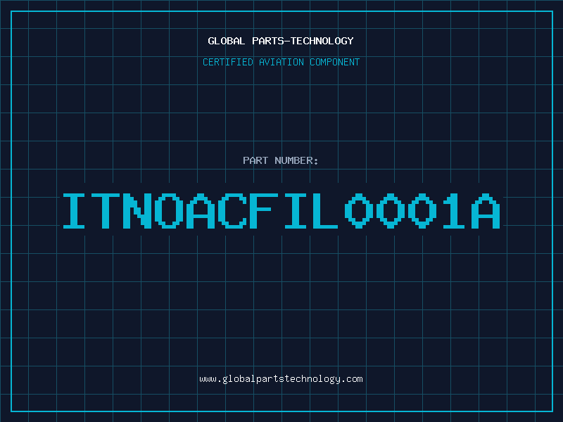 Aviation Part ITNOACFIL0001A