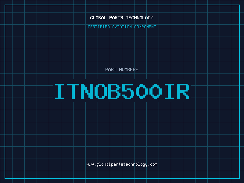 Aviation Part ITNOB500IR