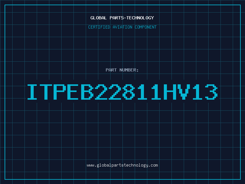 Aviation Part ITPEB22811HV13