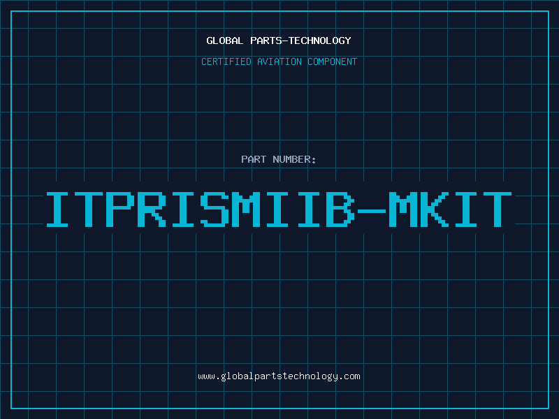 Aviation Part ITPRISMIIB-MKIT