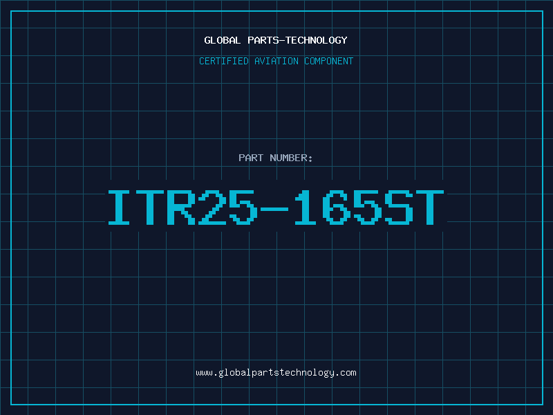 Aviation Part ITR25-165ST
