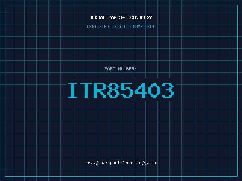 Aviation Part ITR85403