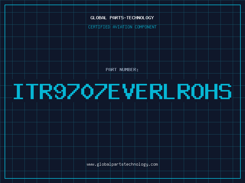 Aviation Part ITR9707EVERLROHS