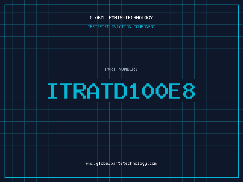 Aviation Part ITRATD100E8