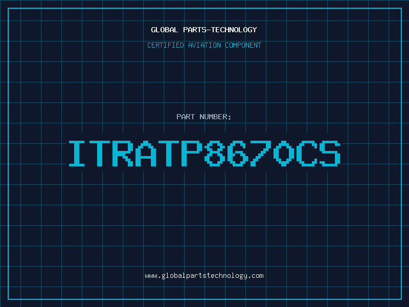 Aviation Part ITRATP8670CS