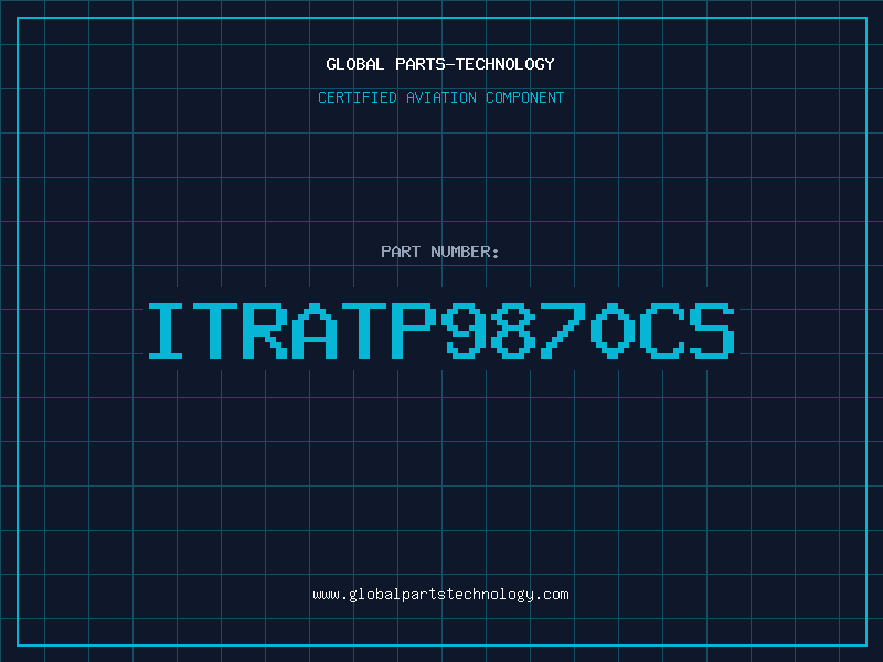 Aviation Part ITRATP9870CS