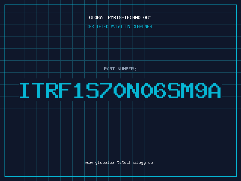 Aviation Part ITRF1S70N06SM9A