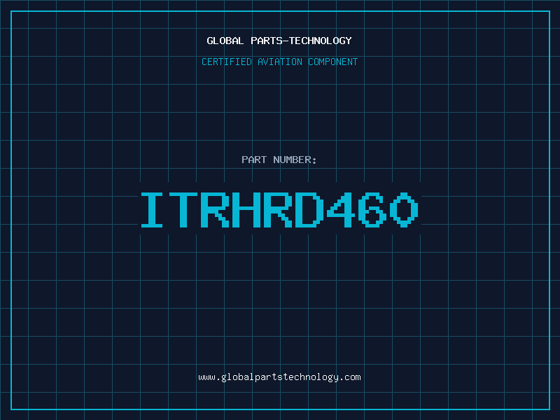 Aviation Part ITRHRD460