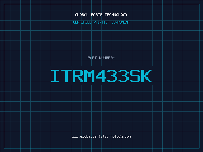 Aviation Part ITRM433SK