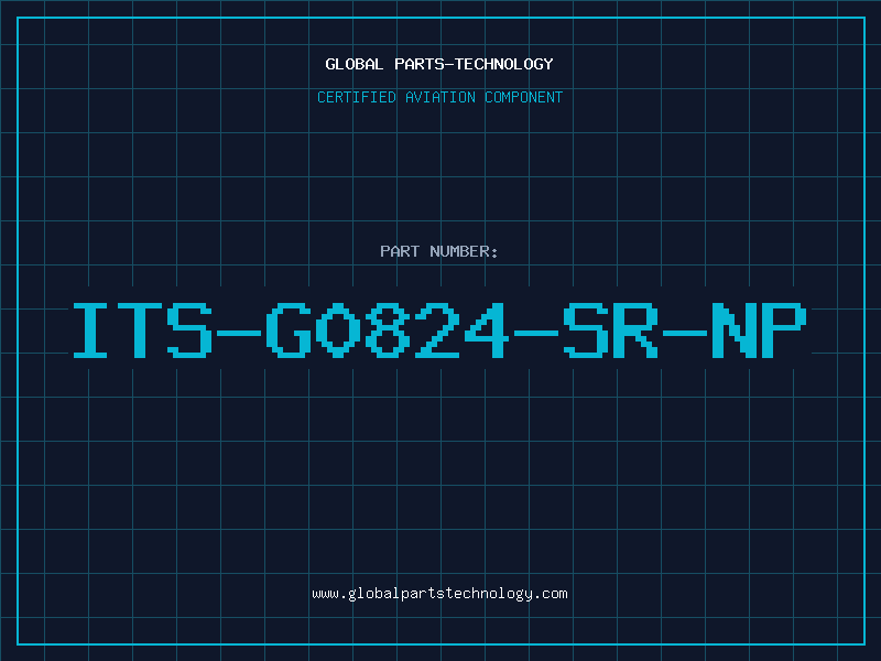 Aviation Part ITS-G0824-SR-NP