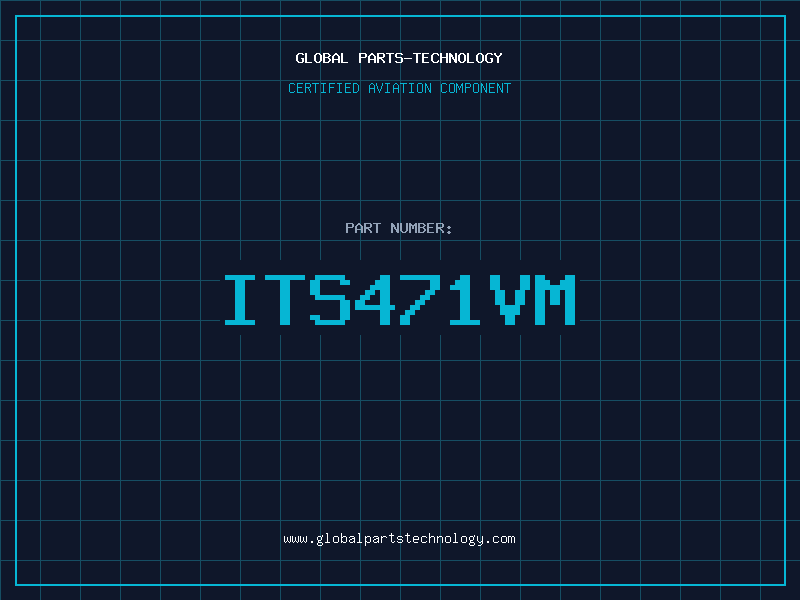 Aviation Part ITS471VM