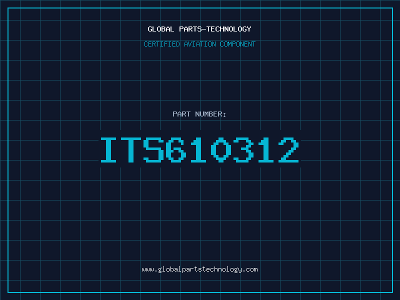 Aviation Part ITS610312