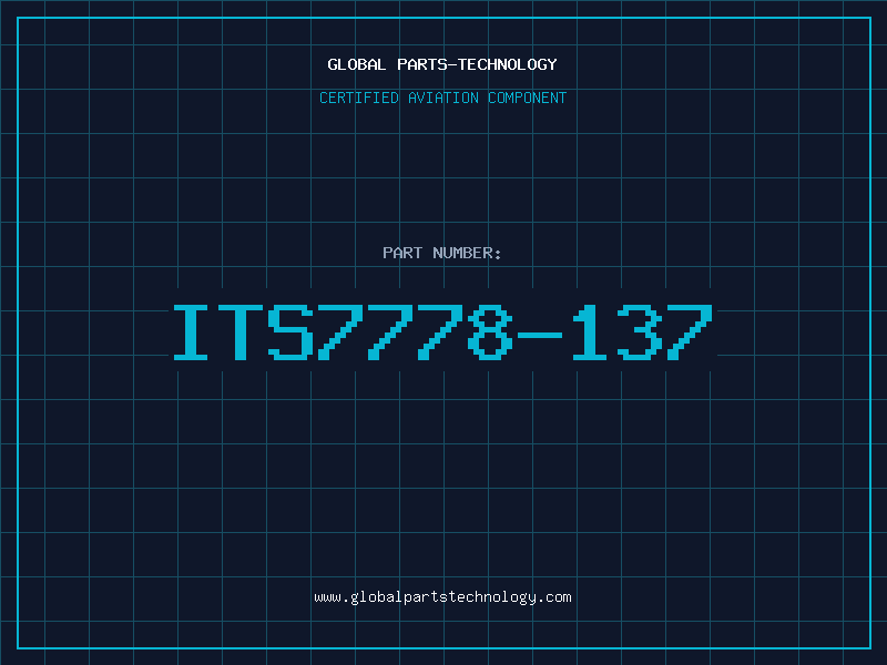 Aviation Part ITS7778-137