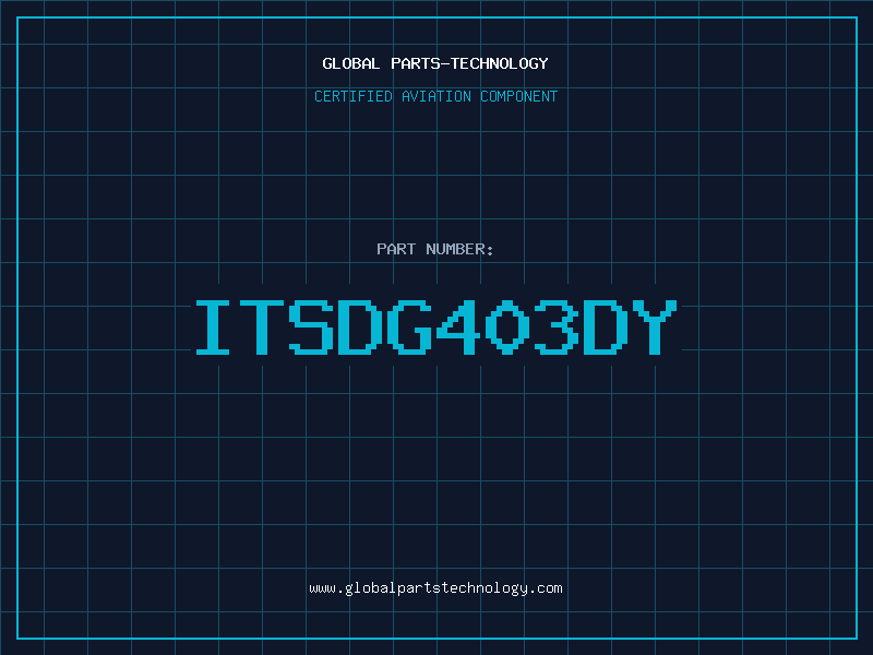 Aviation Part ITSDG403DY