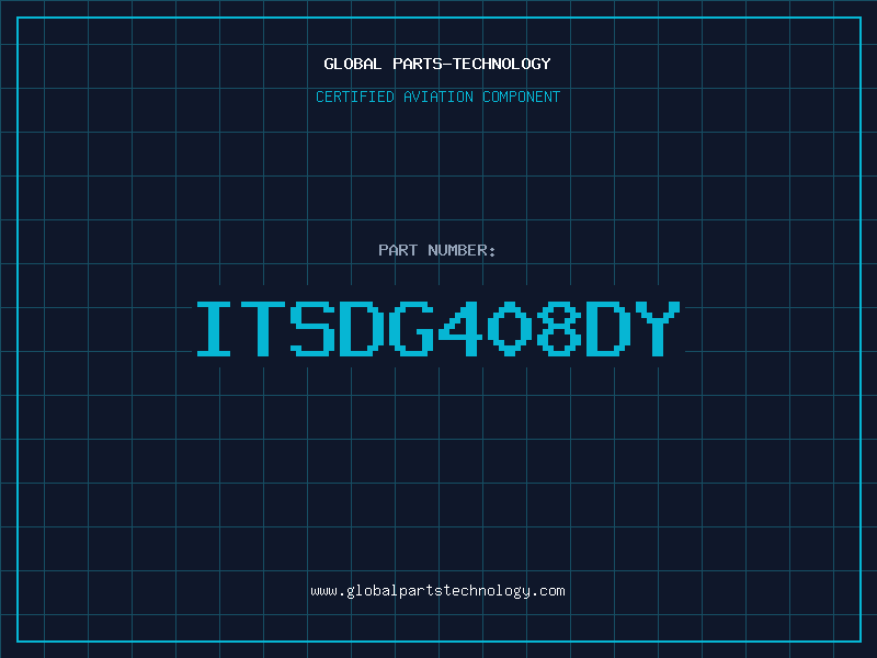 Aviation Part ITSDG408DY