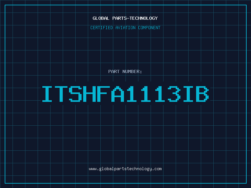 Aviation Part ITSHFA1113IB
