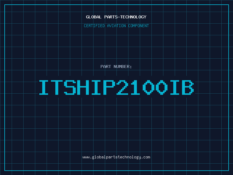 Aviation Part ITSHIP2100IB