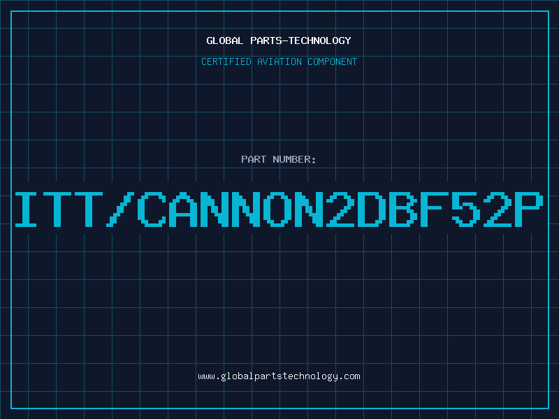 Aviation Part ITT/CANNON2DBF52P