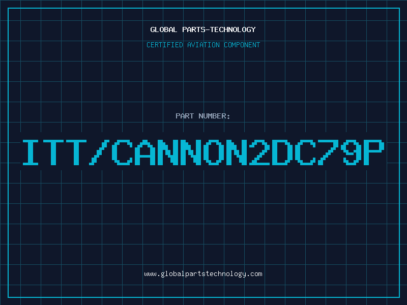 Aviation Part ITT/CANNON2DC79P