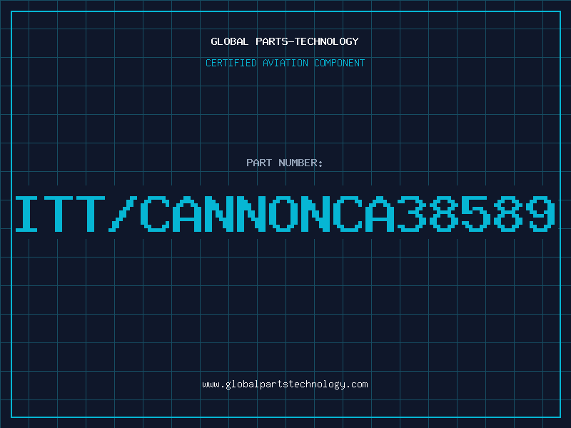 Aviation Part ITT/CANNONCA38589