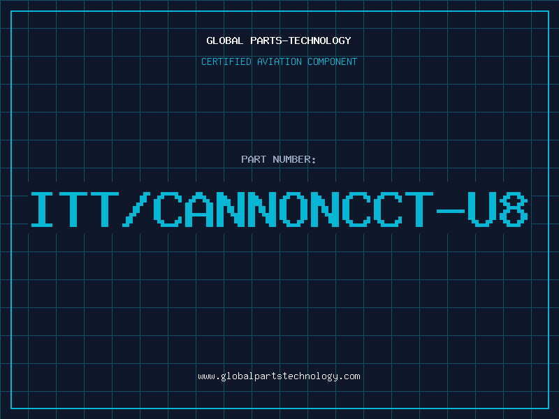 Aviation Part ITT/CANNONCCT-U8