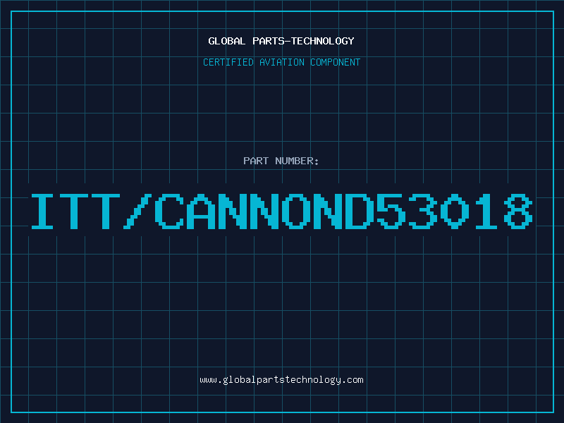 Aviation Part ITT/CANNOND53018