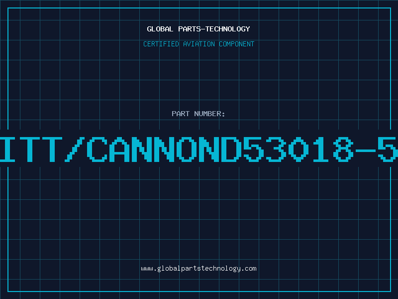 Aviation Part ITT/CANNOND53018-5