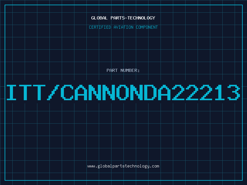 Aviation Part ITT/CANNONDA22213