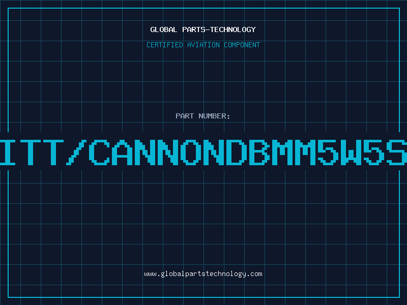 Aviation Part ITT/CANNONDBMM5W5S