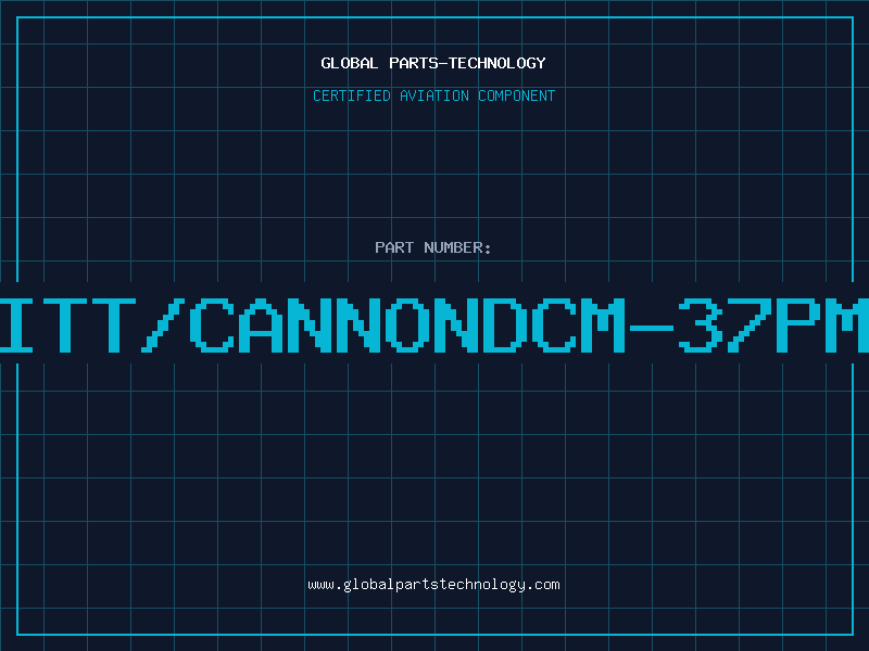 Aviation Part ITT/CANNONDCM-37PM
